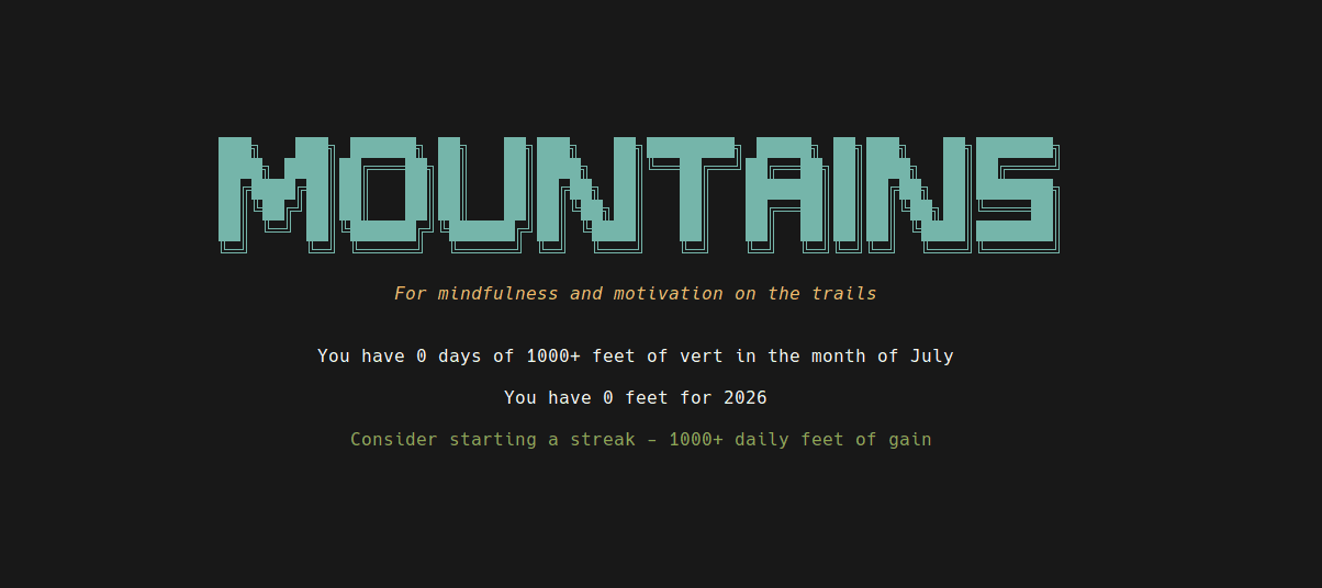Mountains TUI start screen showing the title, monthly vert streak, and yearly elevation total